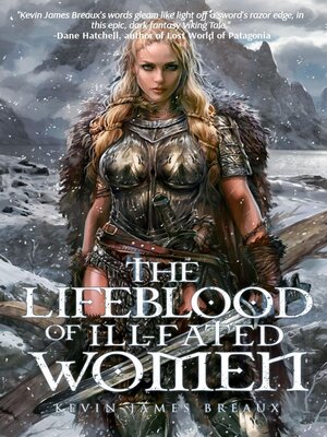 cover image of THE LIFEBLOOD OF ILL-FATED WOMEN
